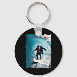 Ride The Wave Shirt Welcome To America's Gulf Trum Key Ring