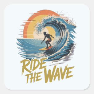 Ride the Wave Square Sticker