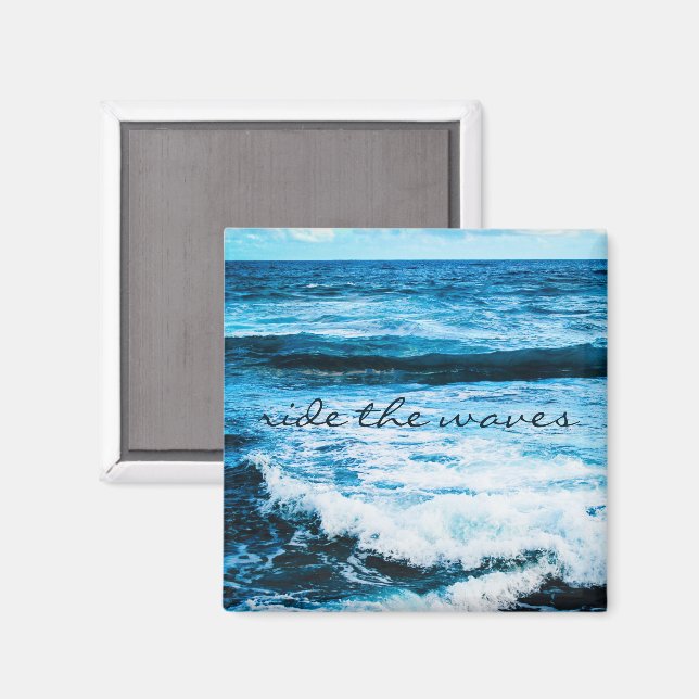 Ride the Waves Quote Turquoise Ocean Photo Magnet (Front/Back)