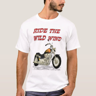Ride the Wild Wind, tee shirt