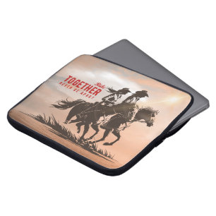 Ride together- A wonderful Western life 15" Laptop Sleeve