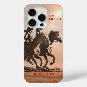 Ride together- A wonderful Western life iPhone 15 Pro Case