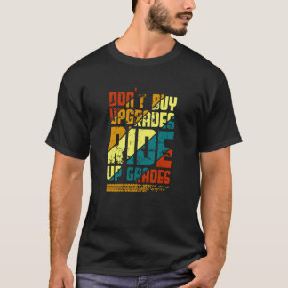 Ride Up Grades, Bicycle Mountain Bike Rider Black T-Shirt