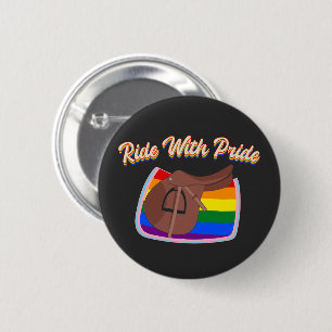 Ride With Pride - LGBTQ+ English Saddle and Pad 6 Cm Round Badge