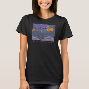 Ride with your boots on T-Shirt