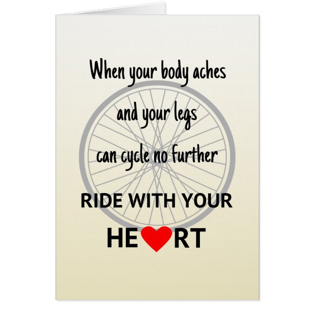 Ride with your heart motivational (Front)