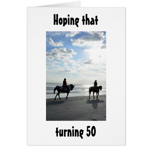 RIDERS-HOPE TURNING 50 IS A RIDE ON THE BEACH! (Front)