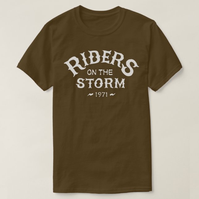 Riders On he Storm 1971 Retro 70s  T-Shirt (Design Front)