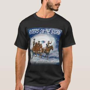 Riders On The Storm T-Shirt