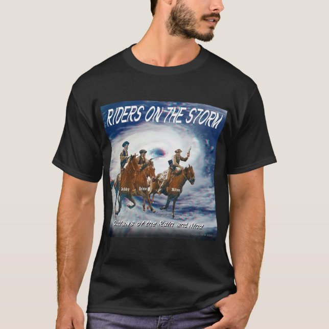 Riders On The Storm T-Shirt (Front)