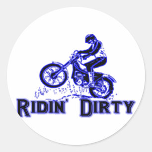 Ridin Dirty Classic Round Sticker