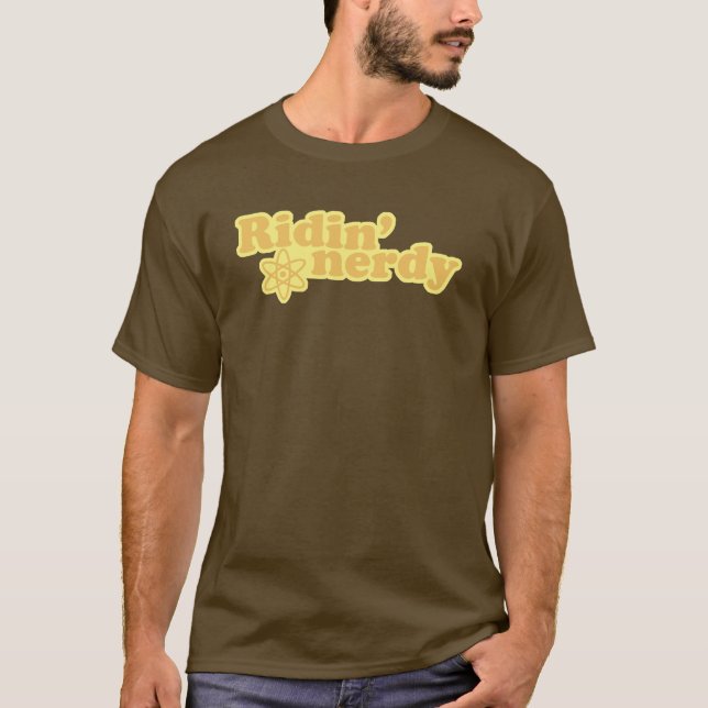 Ridin' Nerdy T-Shirt (Front)