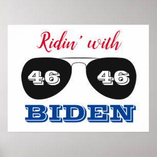 Ridin' with Biden 46 Aviator Sunglasses Poster