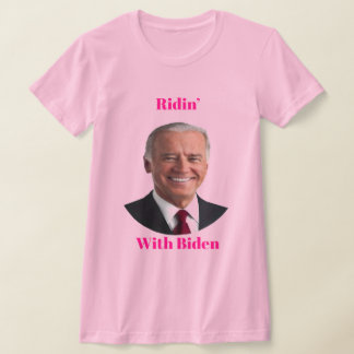 Ridin’ With Biden T-Shirt