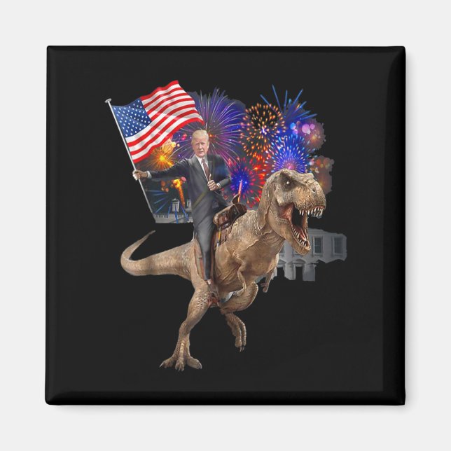 Riding A Dinosaur T-rex Suppor Trump 2020  Magnet (Front)