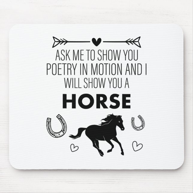 Riding Ask Me To Show You Horse Equestrian Vaultin Mouse Mat (Front)