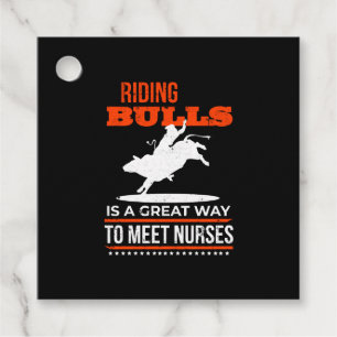Riding Bulls Is A Great Way To Meet Nurses Rodeo Favour Tags