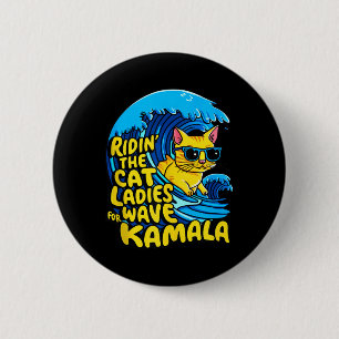 Riding Cat Ladies Blue Wave For Kamala Harris Pres 6 Cm Round Badge