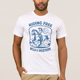 Riding Free — Wild & Western T-Shirt