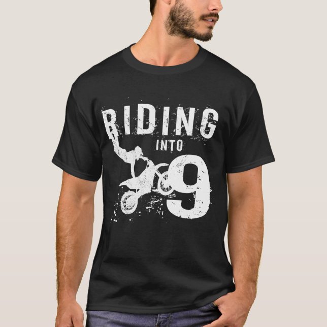 Riding Into 9 Years Old 9th Birthday Boy Dirt Bike T-Shirt (Front)