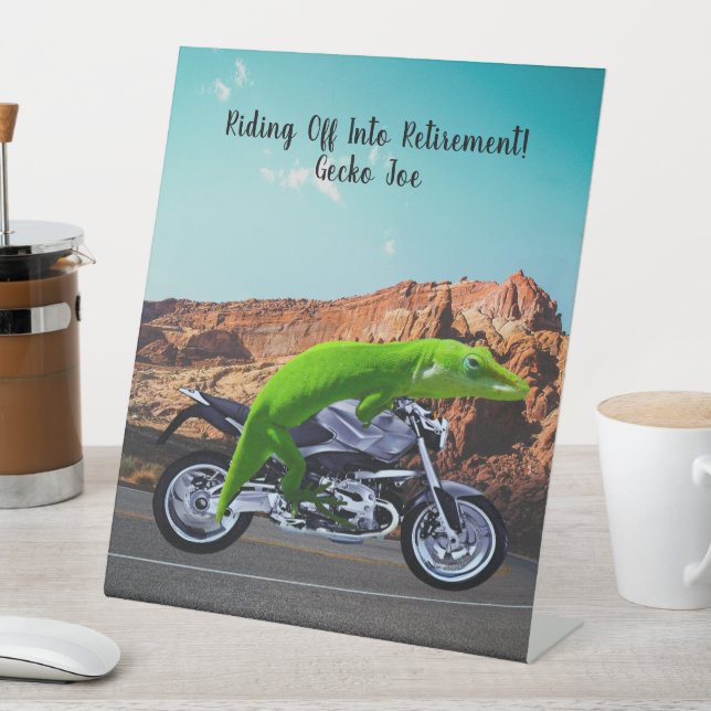 Riding Off Into Retirement Custom Gecko Motorcycle Pedestal Sign (In SItu)