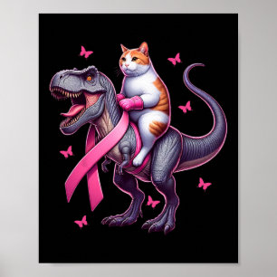 Riding T Rex Dinosaur. Breast Cancer Awareness Poster