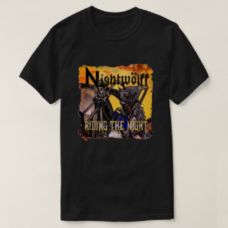 Riding The Night Möngrel shirt