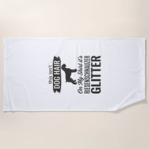 Riesenschnauzer Glitter Funny Dog Lover Design_1 Beach Towel