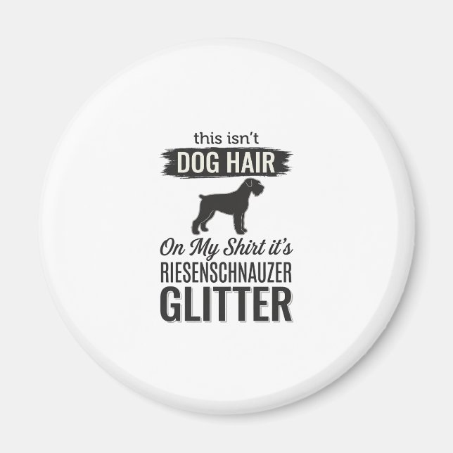 Riesenschnauzer Glitter Funny Dog Lover Design_1 Magnet (Front)