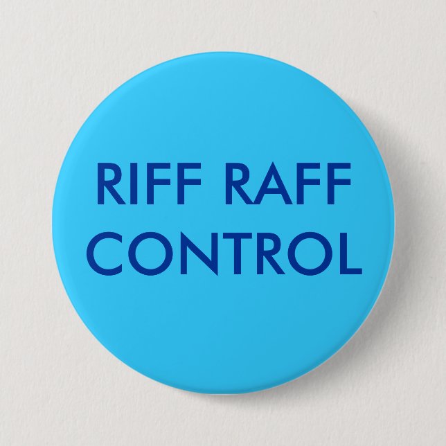 RIFF RAFFCONTROL 7.5 CM ROUND BADGE (Front)