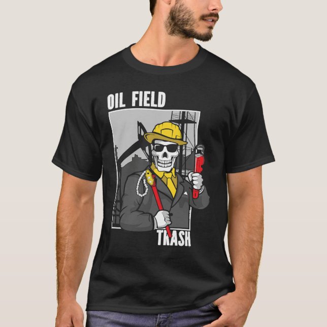 Rig Life Oilfield Worker Oilfielder OilRig Oilfiel T-Shirt (Front)