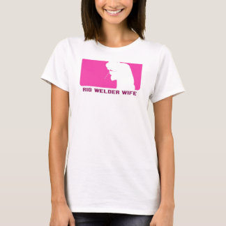 Rig Welder Wife "League Series" T-Shirt