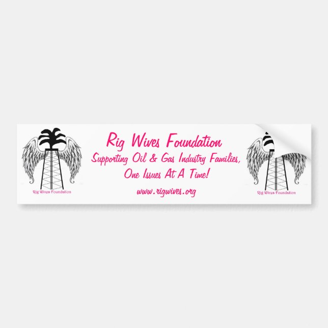 Rig Wives Foundation Bumper Sticker (Front)