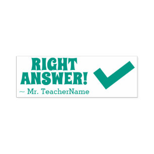 "RIGHT ANSWER!" Instructor Rubber Stamp