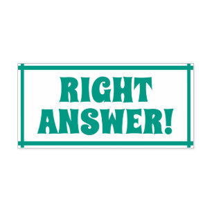"RIGHT ANSWER!" Tutor Feedback Rubber Stamp
