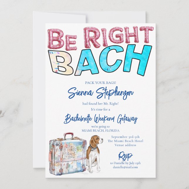 Right Bach Bachelorette Weekend Getaway Itinerary Invitation (Front)