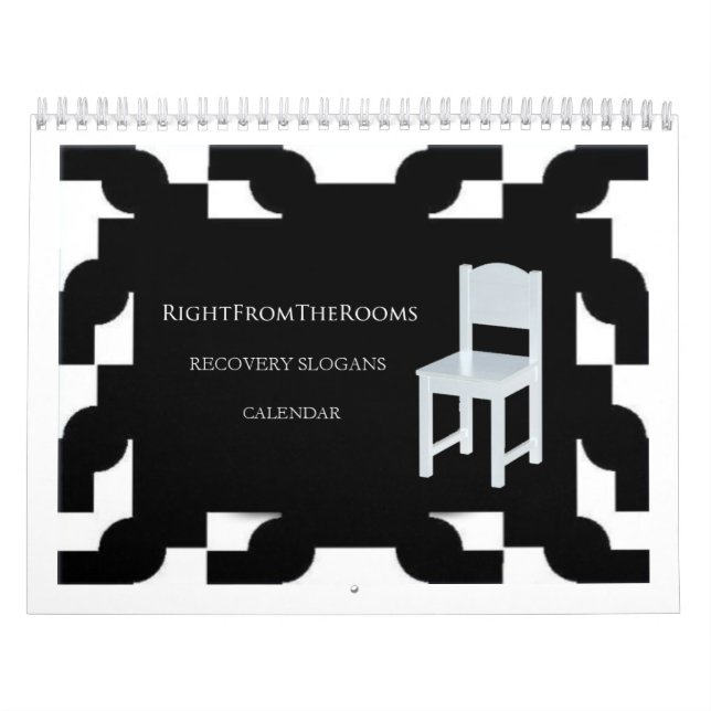 Right from the Rooms Recovery Slogans Calendar (Cover)
