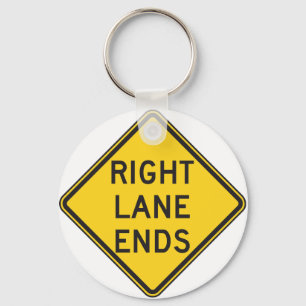 Right Lane Ends Road Sign Keychain