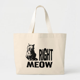 Right MEOW! Funny Evil Kitty Large Tote Bag