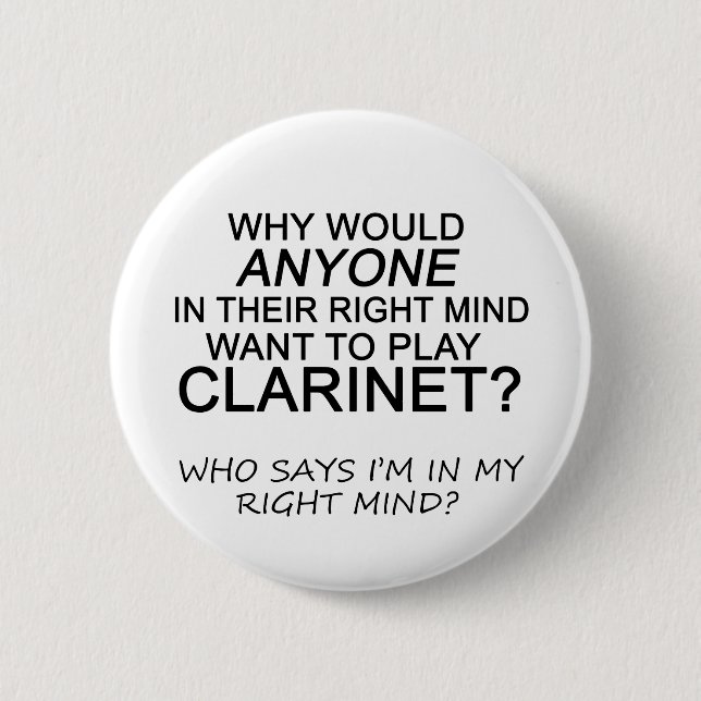 Right Mind Clarinet 6 Cm Round Badge (Front)