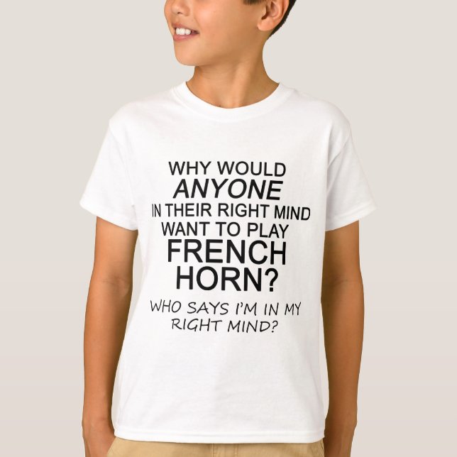 Right Mind French Horn T-Shirt (Front)