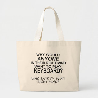 Right Mind Keyboard Large Tote Bag