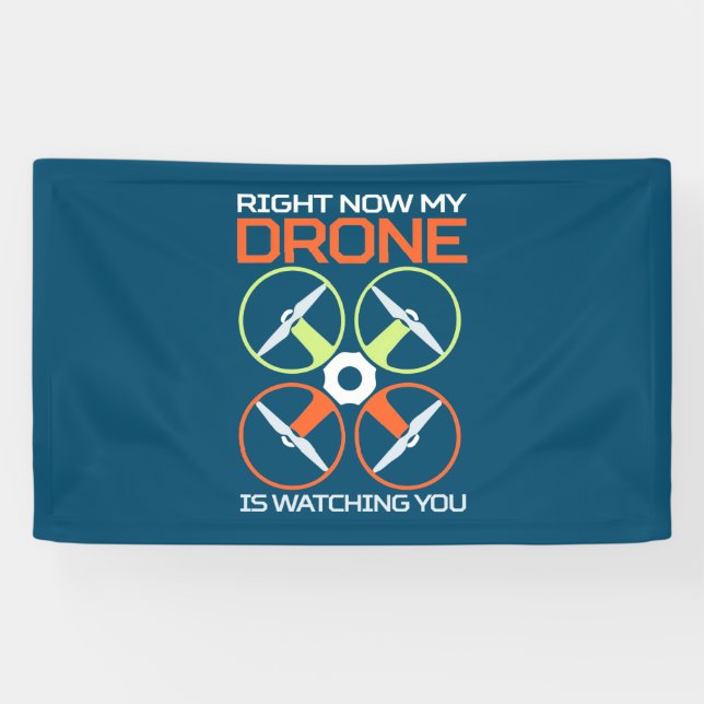 Right Now My Drone Banner (Horizontal)