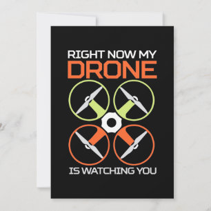 Right Now My Drone Invitation