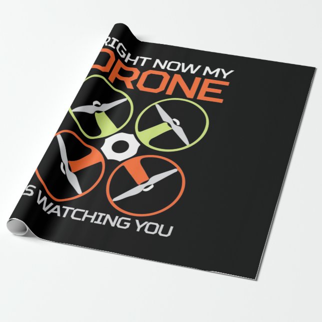 Right Now My Drone Wrapping Paper (Unrolled)
