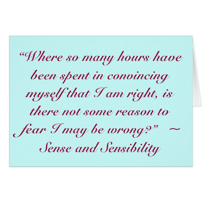 Right or Wrong Jane Austen Quote (Front Horizontal)