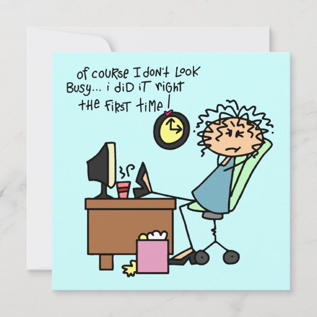 Right The First Time Humour (Front)