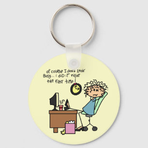 Right The First Time Humour Key Ring