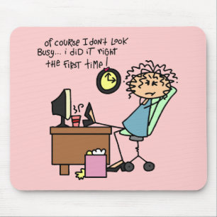 Right The First Time Humour Mouse Mat