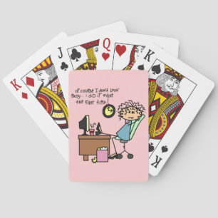 Right The First Time Humour Playing Cards